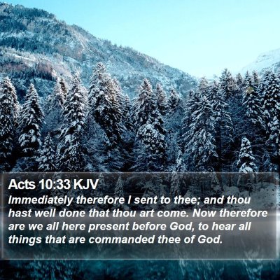 Acts 10:33 KJV Bible Verse Image