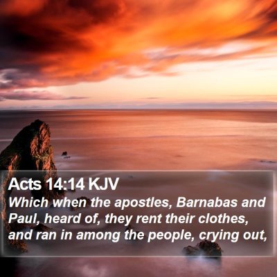 Acts 14:14 KJV Bible Verse Image