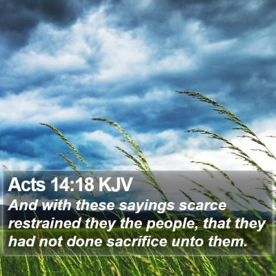 Acts 14:18 KJV Bible Verse Image