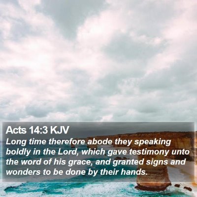 Acts 14:3 KJV Bible Verse Image