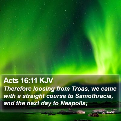 Acts 16:11 KJV Bible Verse Image