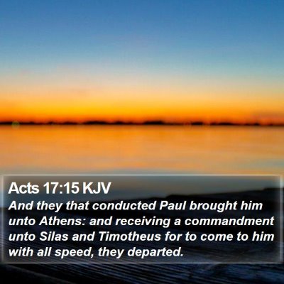 Acts 17:15 KJV Bible Verse Image