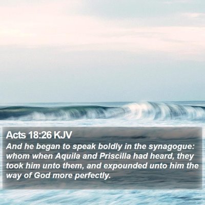 Acts 18:26 KJV Bible Verse Image