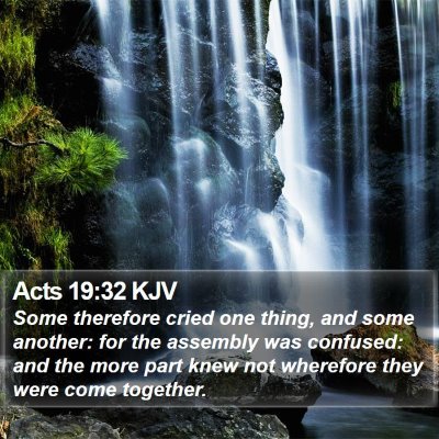 Acts 19:32 KJV Bible Verse Image