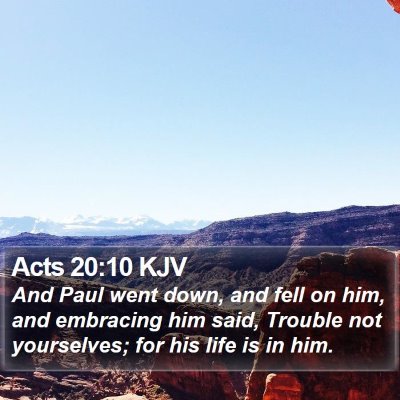 Acts 20:10 KJV Bible Verse Image