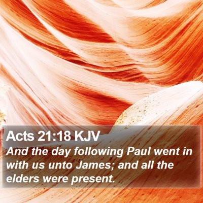 Acts 21:18 KJV Bible Verse Image