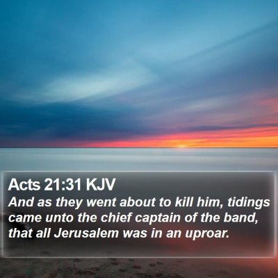 Acts 21:31 KJV Bible Verse Image