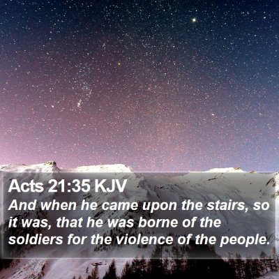 Acts 21:35 KJV Bible Verse Image