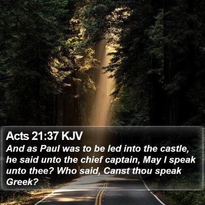 Acts 21:37 KJV Bible Verse Image