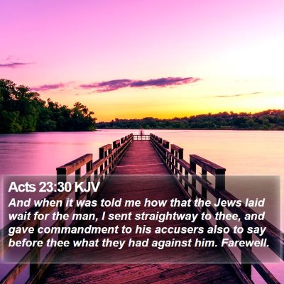 Acts 23:30 KJV Bible Verse Image