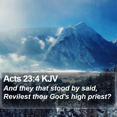 Acts 23:4 KJV Bible Verse Image