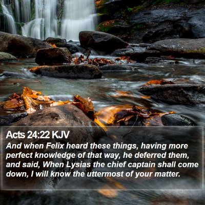 Acts 24:22 KJV Bible Verse Image