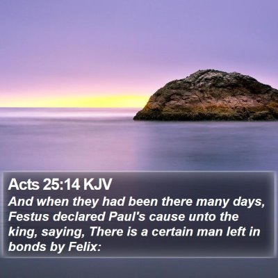 Acts 25:14 KJV Bible Verse Image