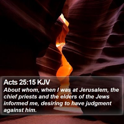 Acts 25:15 KJV Bible Verse Image
