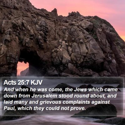 Acts 25:7 KJV Bible Verse Image