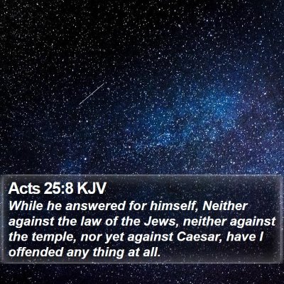 Acts 25:8 KJV Bible Verse Image