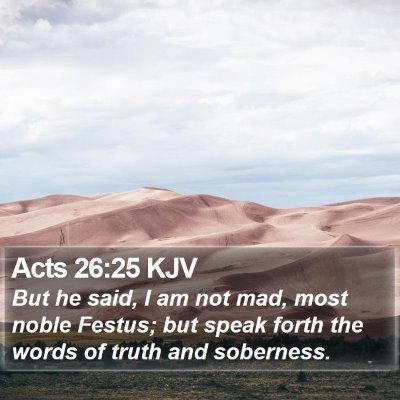 Acts 26:25 KJV Bible Verse Image