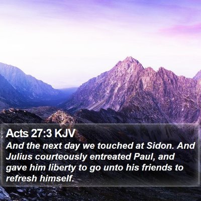 Acts 27:3 KJV Bible Verse Image
