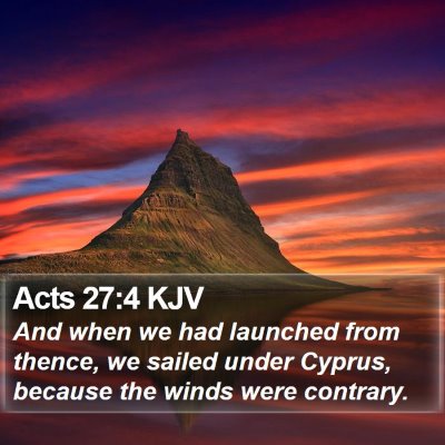 Acts 27:4 KJV Bible Verse Image
