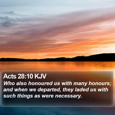 Acts 28:10 KJV Bible Verse Image