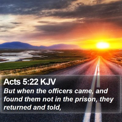 Acts 5:22 KJV Bible Verse Image