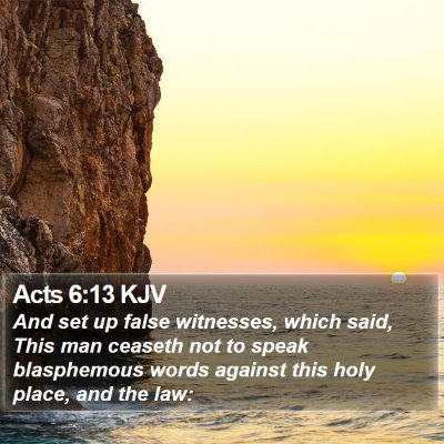 Acts 6:13 KJV Bible Verse Image