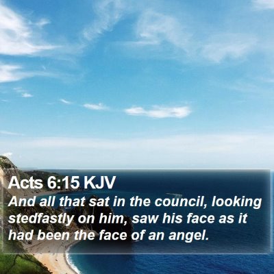 Acts 6:15 KJV Bible Verse Image