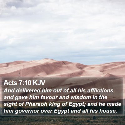 Acts 7:10 KJV Bible Verse Image