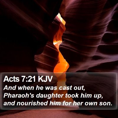 Acts 7:21 KJV Bible Verse Image