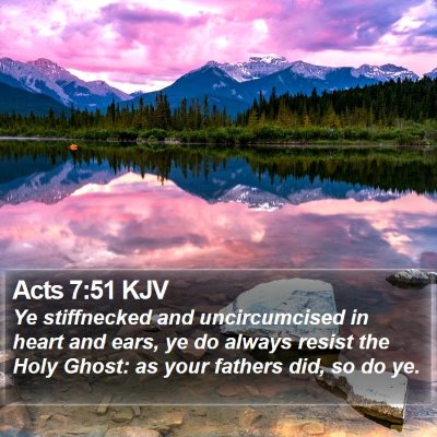 Acts 7:51 KJV Bible Verse Image