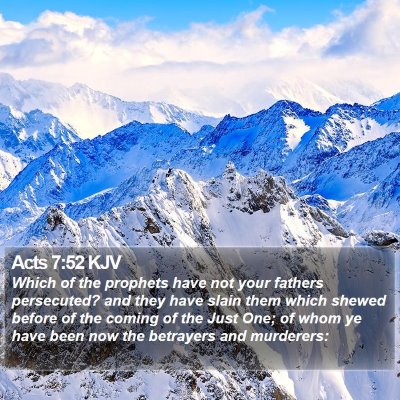 Acts 7:52 KJV Bible Verse Image