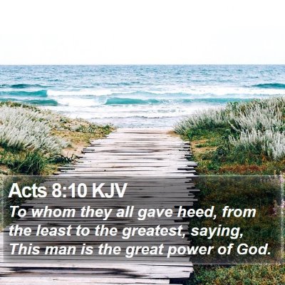 Acts 8:10 KJV Bible Verse Image