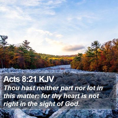 Acts 8:21 KJV Bible Verse Image