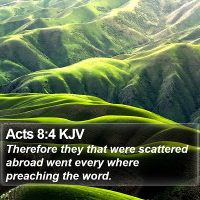 Acts 8:4 KJV Bible Verse Image