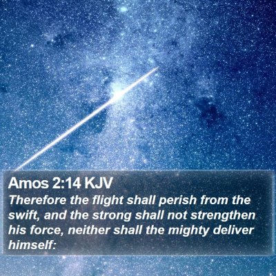 Amos 2:14 KJV Bible Verse Image
