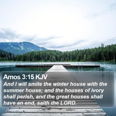 Amos 3:15 KJV Bible Verse Image