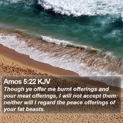 Amos 5:22 KJV Bible Verse Image