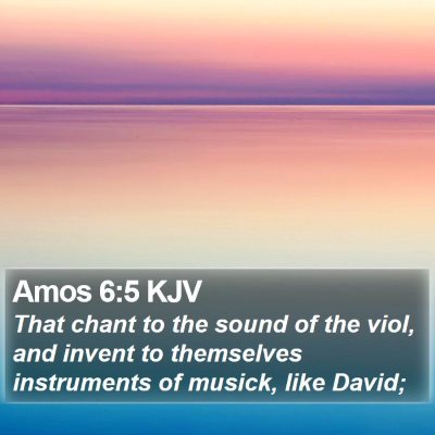 Amos 6:5 KJV Bible Verse Image