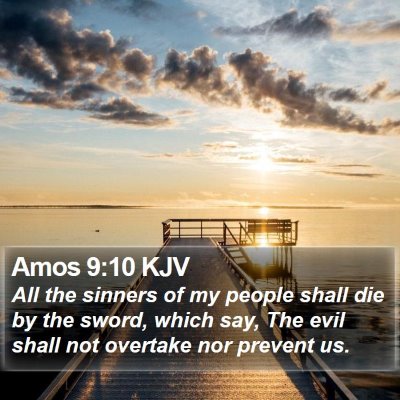 Amos 9:10 KJV Bible Verse Image