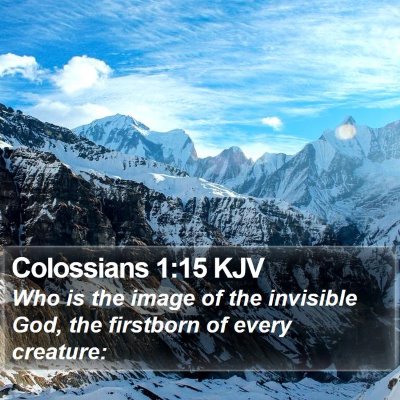 Colossians 1:15 KJV Bible Verse Image