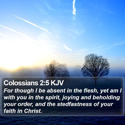 Colossians 2:5 KJV Bible Verse Image