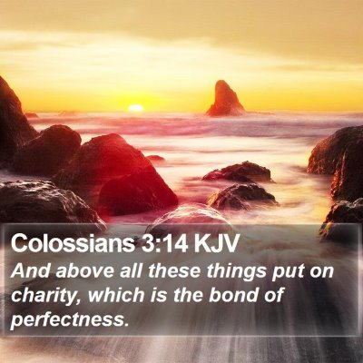 Colossians 3:14 KJV Bible Verse Image