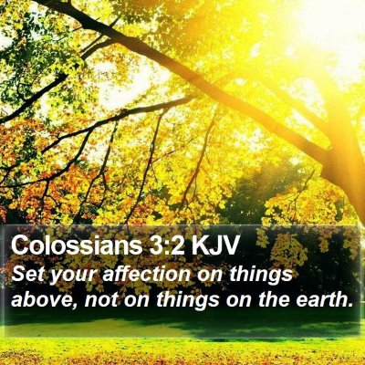 Colossians 3:2 KJV Bible Verse Image