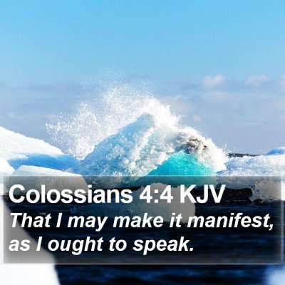 Colossians 4:4 KJV Bible Verse Image