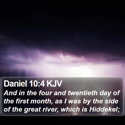 Daniel 10:4 KJV Bible Verse Image