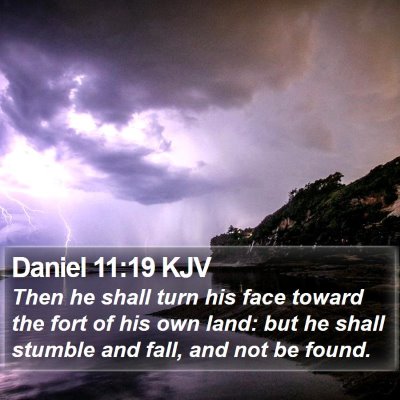 Daniel 11:19 KJV Bible Verse Image