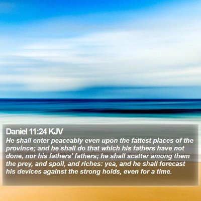 Daniel 11:24 KJV Bible Verse Image
