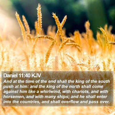 Daniel 11:40 KJV Bible Verse Image