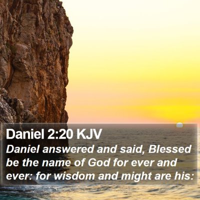 Daniel 2:20 KJV Bible Verse Image