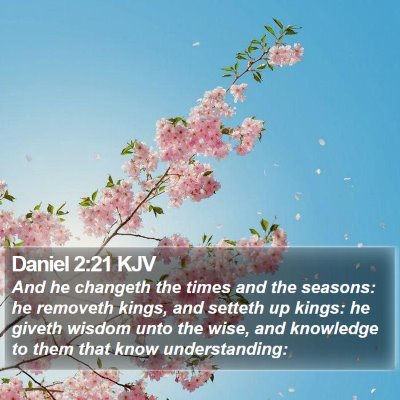 Daniel 2:21 KJV Bible Verse Image